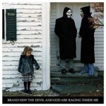 BRAND NEW – THE DEVIL & GOD ARE RAGING INSIDE ME