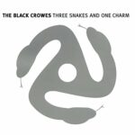 THE BLACK CROWES – THREE SNAKES AND ONE CHARM (180 GR)