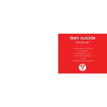 TEEN SUICIDE – BONUS EP