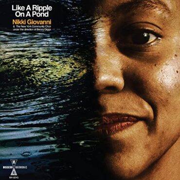 NIKKI GIOVANNI – LIKE A RIPPLE ON A POND (BLUE VINYL)