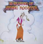 ATOMIC ROOSTER – IN HEARING OF (180 GR)