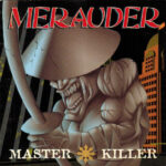 MERAUDER – MASTERKILLER