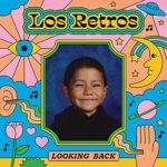 LOS RETROS – LOOKING BACK