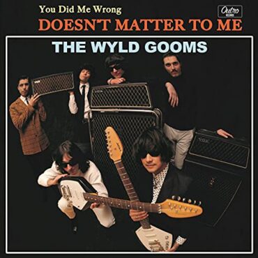 THE WYLD GOOMS – YOU DID ME WRONG