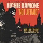 RICHIE RAMONE – NOT AFRAID