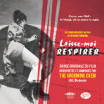 O.S.T. – LAISSE-MOI RESPIRER