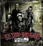 DEAD END GUYS – WELCOME THE DARKNESS