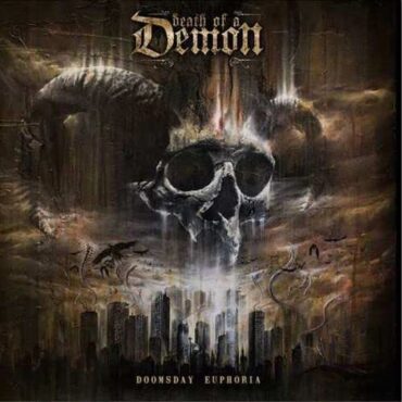 DEATH OF A DEMON – DOOMSDAY EUPHORIA