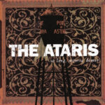 ATARIS – SO LONG ASTORIA DEMOS