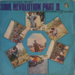 BOB & THE WAILERS MARLEY – SOUL REVOLUTION PART II