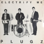 PLUGZ, THE - ELECTRIFY ME