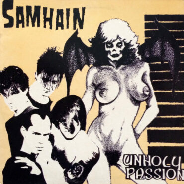 SAMHAIN – UNHOLY PASSION