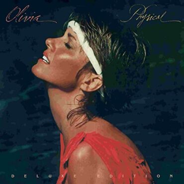 OLIVIA NEWTON-JOHN – PHYSICAL