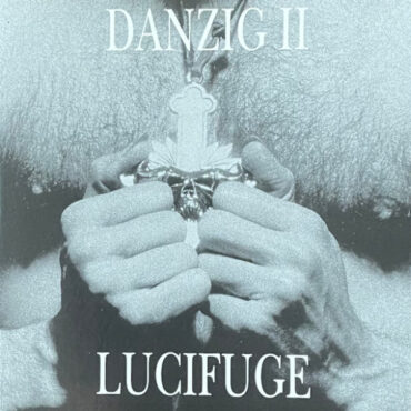 DANZIG – DANZIG 2: LUCIFUGE