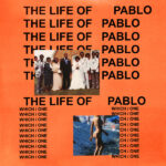 WEST, KANYE – THE LIFE OF PABLO