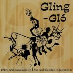 BJORK – GLING-GLO