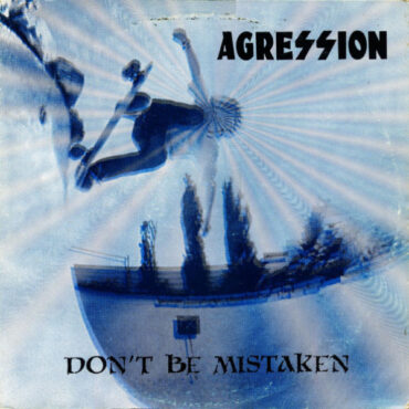 AGRESSION – DON’T BE MISTAKEN (CLEAR AND BLUE CLOUD VINYL)