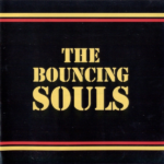 BOUNCING SOULS – BOUNCING SOULS