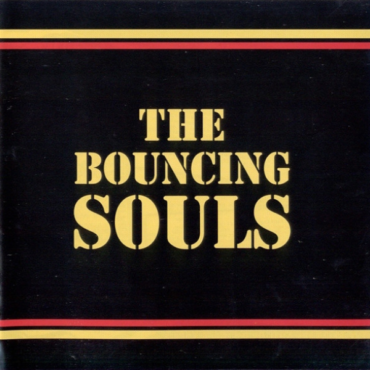 BOUNCING SOULS – BOUNCING SOULS