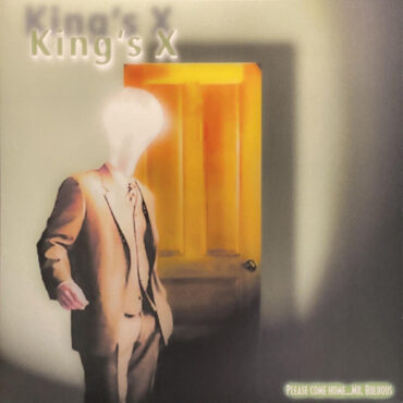 KING’S X – PLEASE COME HOME MR. BULBOUS (GOLD DISC)