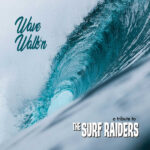 VARIOUS – WAVE WALK’N (A TRIBUTE TO THE SURF RAIDERS)