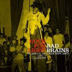 BAD BRAINS – ROCK FOR LIGHT (PUNK NOTE EDITION)