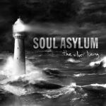 SOUL ASYLUM – THE SILVER LINING