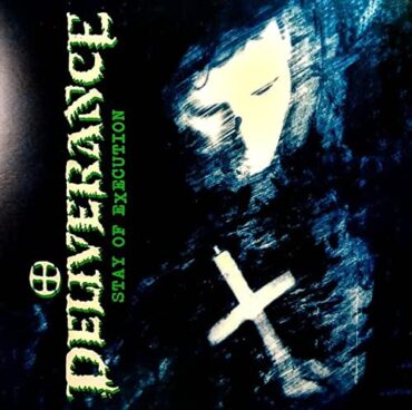 DELIVERANCE – STAY OF EXECUTION