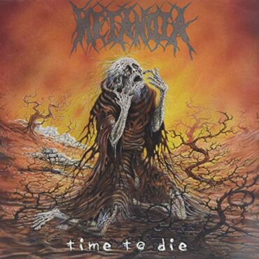 METANOIA – TIME TO DIE