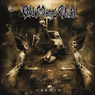 OLD MAN’S CHILD – VERMIN