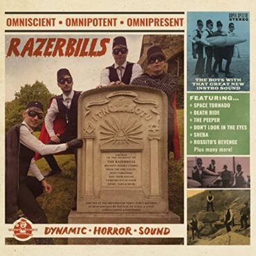 THE RAZERBILLS – OMNISCIENT OMNIPOTENT OMNIPRESENT