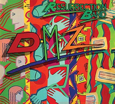 RESURRECTION BAND – DMZ (THE ORIGINALS: VOLUME 3)