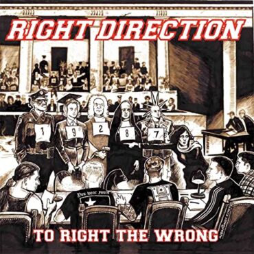 RIGHT DIRECTION – TO RIGHT THE WRONG