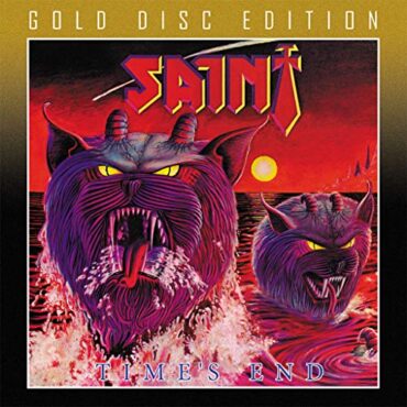 SAINT – TIME’S END (GOLD DISC)
