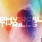 SILVERSUN PICKUPS – PHYSICAL THRILLS (INDIE)