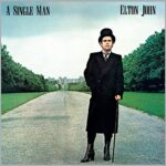 ELTON JOHN – A SINGLE MAN