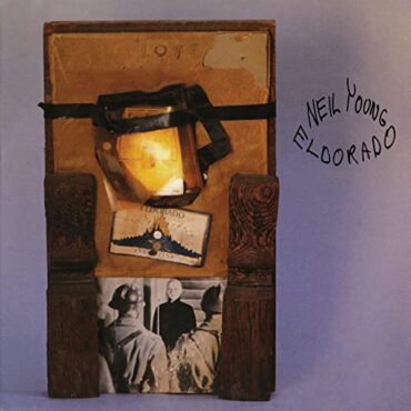 NEIL YOUNG – ELDORADO