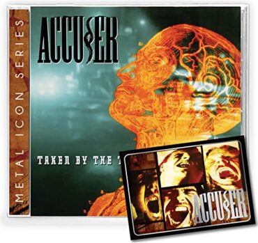 ACCUSER – TAKEN BY THE THROAT