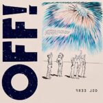 OFF! – FREE LSD (BLUE VINYL)