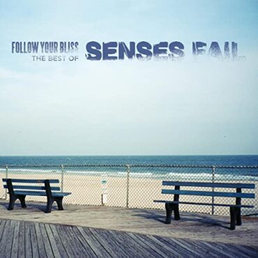 SENSES FAIL – FOLLOW YOUR BLISS: THE BEST OF (INDIE)