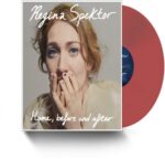 REGINA SPEKTOR – HOME, BEFORE AND AFTER (INDIE)