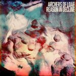 ARCHERS OF LOAF – REASON IN DECLINE (INDIE)