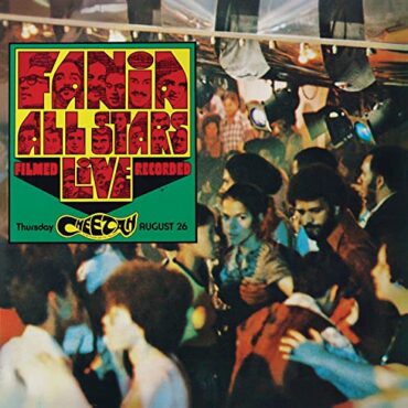 FANIA ALL STARS – LIVE AT THE CHEETAH VOL.1 (180 GR)