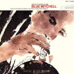 BLUE MITCHELL – BRING IT HOME TO ME (TONE POET SERIES)