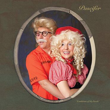 PUSCIFER – CONDITIONS OF MY PAROLE