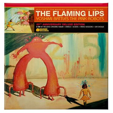 THE FLAMING LIPS – YOSHIMI BATTLES THE PINK ROBOTS (20TH ANN. ED.)