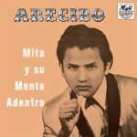 MITA Y SU MONTE ADENTRO – ARECIBO