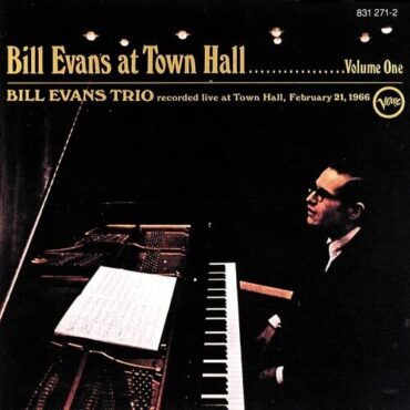 BILL EVANS – BILL EVANS AT TOWN HALL VOL.1 (180 GR)