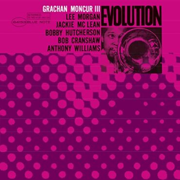 GRACHAN MONCUR III – EVOLUTION