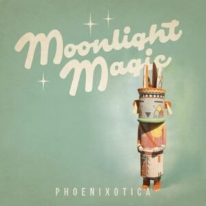 MOONLIGHT MAGIC - PHOENIXOTICA